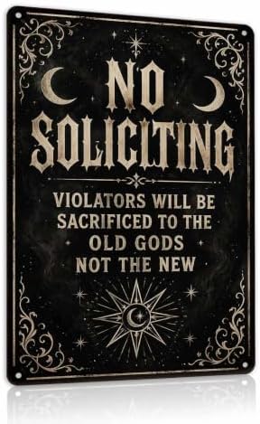 Halloween Metal Art Sign Funny No Soliciting Old Gods Wall Decor by Unknown