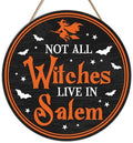 Halloween Witch Door Decor Not All Witches Live In Salem Sign Witchy Halloween Decoration Wreath Wooden Hanger for Front Door Porch Wall Indoor Home Office Kitchen Decor by Unknown