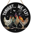 Funny Halloween Chicken Decor Tonight We Fly Witchy Door Sign for Home by Unknown