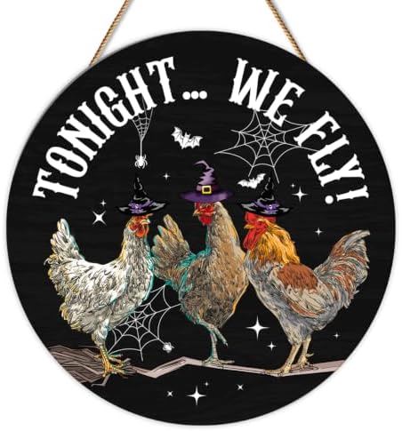 Funny Halloween Chicken Decor Tonight We Fly Witchy Door Sign for Home by Unknown