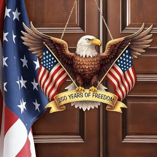 Patriotic Eagle Sign Fits 4th of July 250 Years of Freedom - Image 2